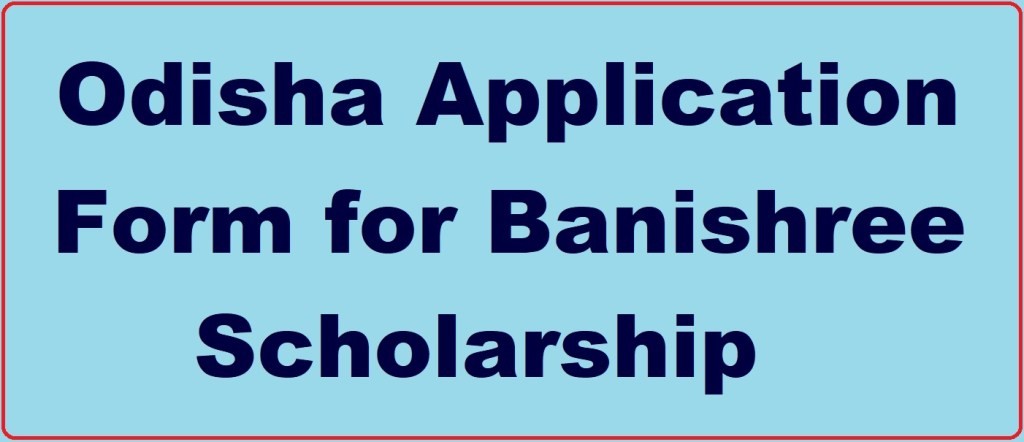 Banishree Scholarship 2023