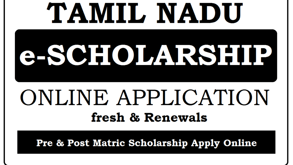 Tamil Nadu Scholarship: Apply Online, Application Form & Eligibility