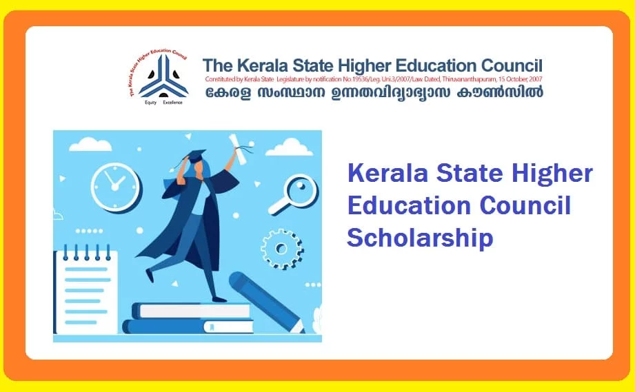 Kerala State Higher Education Council Scholarship : Apply