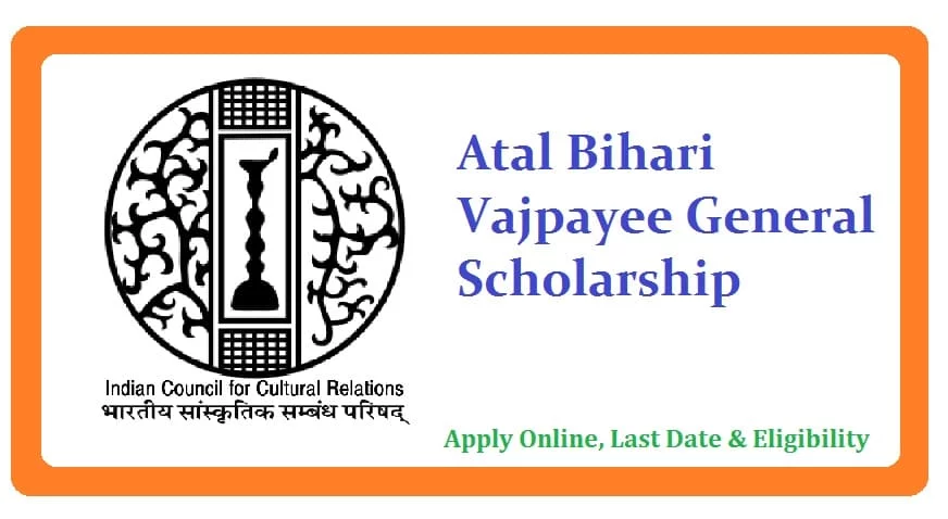 Atal Bihari Vajpayee General Scholarship: Online Registration