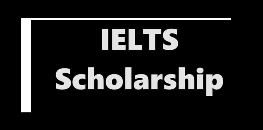 IELTS Scholarship: Apply Online, Eligibility & Amount