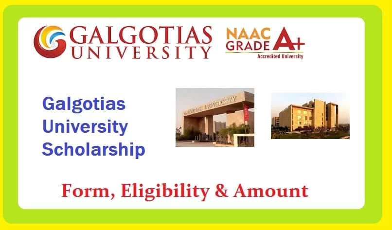 Galgotias University Scholarship: Apply Online & Eligibility