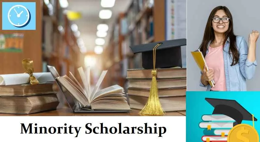 Minority Scholarship: Eligibility & Last Date
