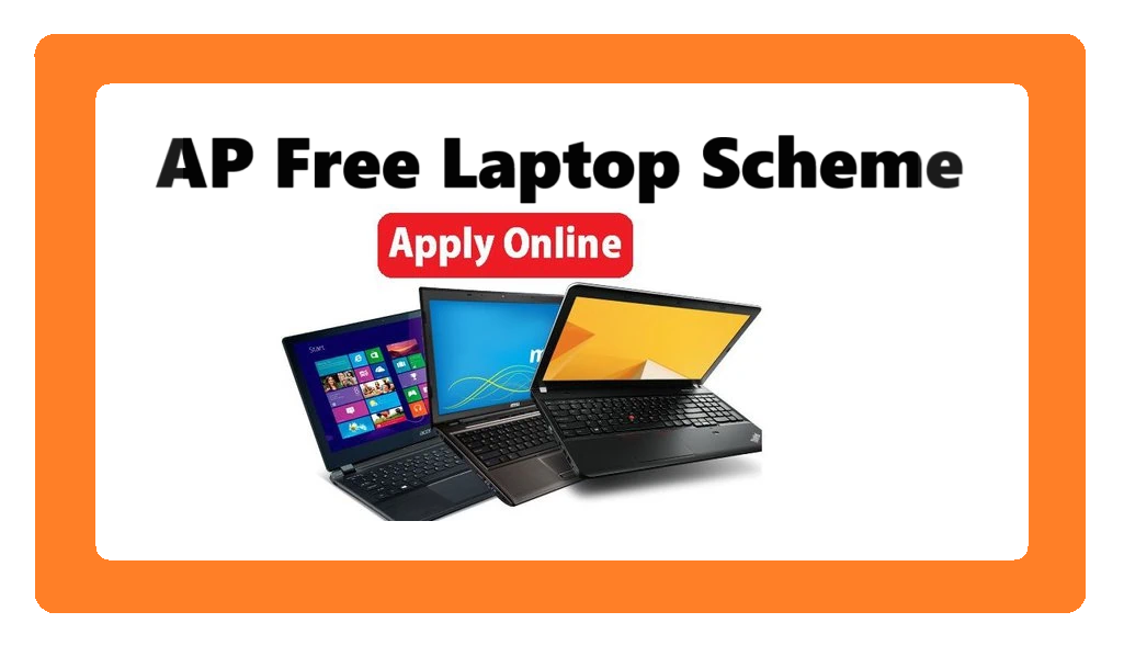 AP Free Laptop Scheme: Apply Online & Eligibility