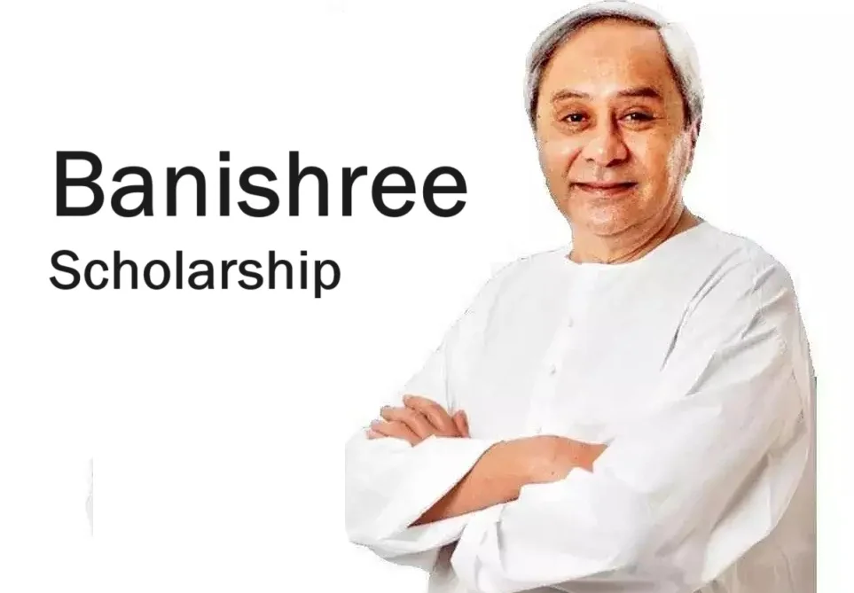 Banishree Scholarship: Apply Online, Amount & Last Date 