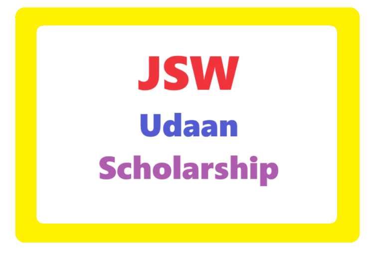 JSW Udaan Scholarship: Amount & Last Date 