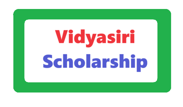 Vidyasiri Scholarship: Amount & Last Date