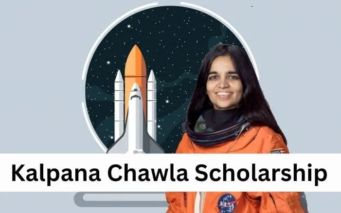 Kalpana Chawla Scholarship: Apply Online & Last Date