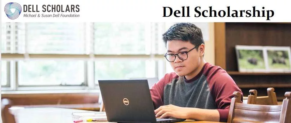 Dell Scholarship: Online Application, Amount & Deadline