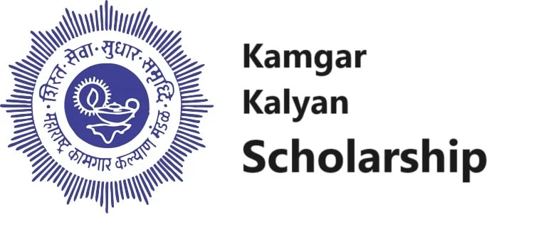 Kamgar Kalyan Scholarship: Apply & Last Date 