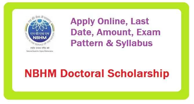 NBHM Doctoral Scholarship: Application Form & Exam Date