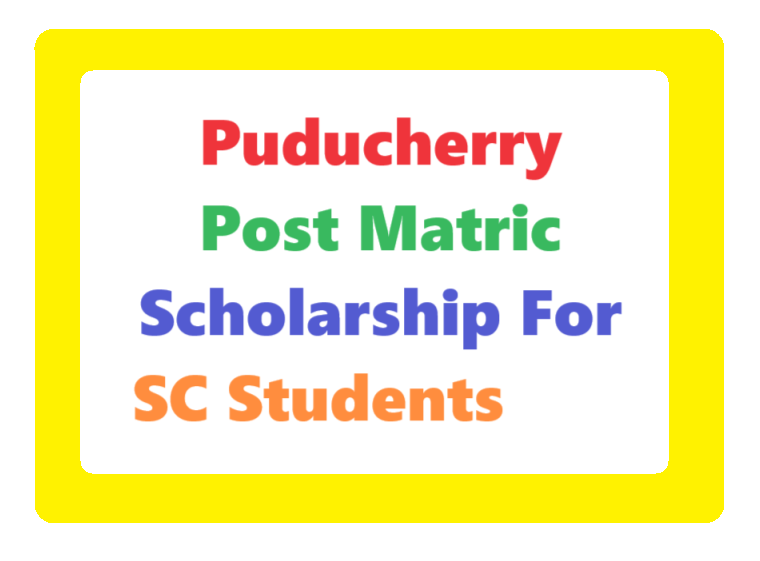 Puducherry Post Matric Scholarship for SC Students