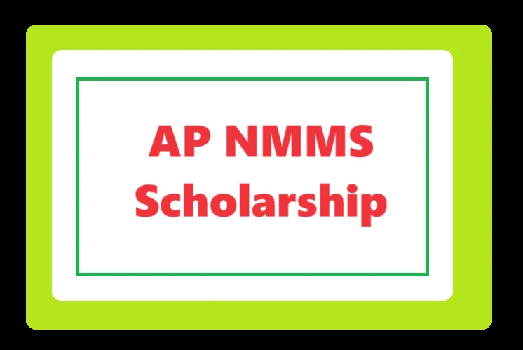 AP NMMS Scholarship: Apply Online, Syllabus & Eligibility