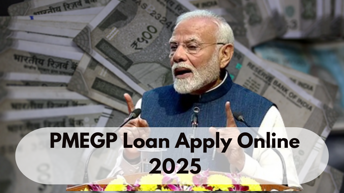 PMEGP Loan Apply Online 2025: Eligibility, Benefits, and Application Process Explained