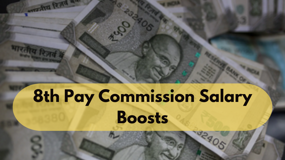 8th Pay Commission Salary Boosts: DA, HRA, and Revised Pay Matrix Details